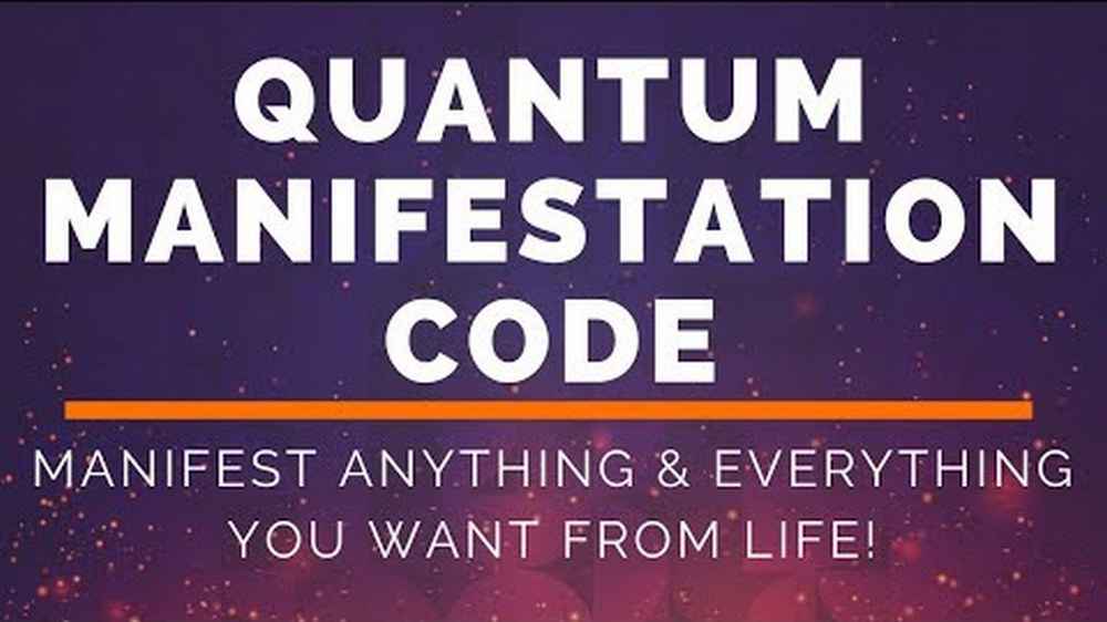 quantum manifestation code