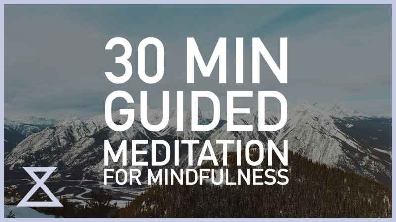 30 Minute Guided Meditation Script