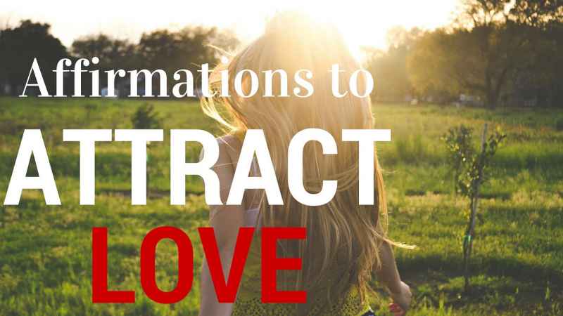 Affirmations For Manifesting Love